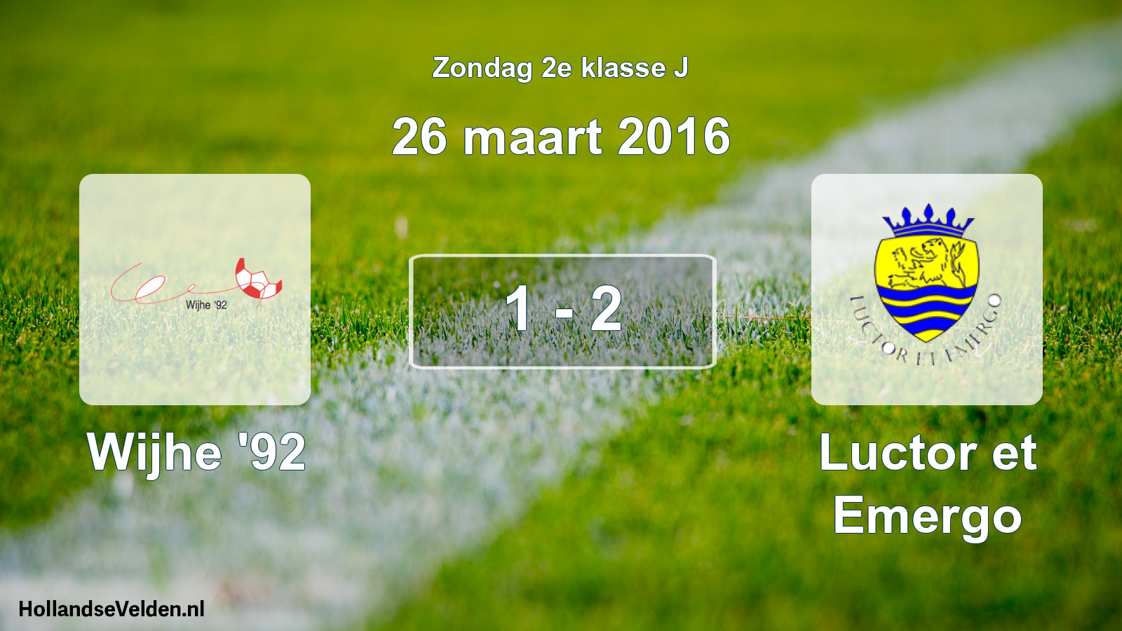 Total number of matches played: Wijhe '92 - Luctor et Emergo 1 - 2 (26 March 2016)
