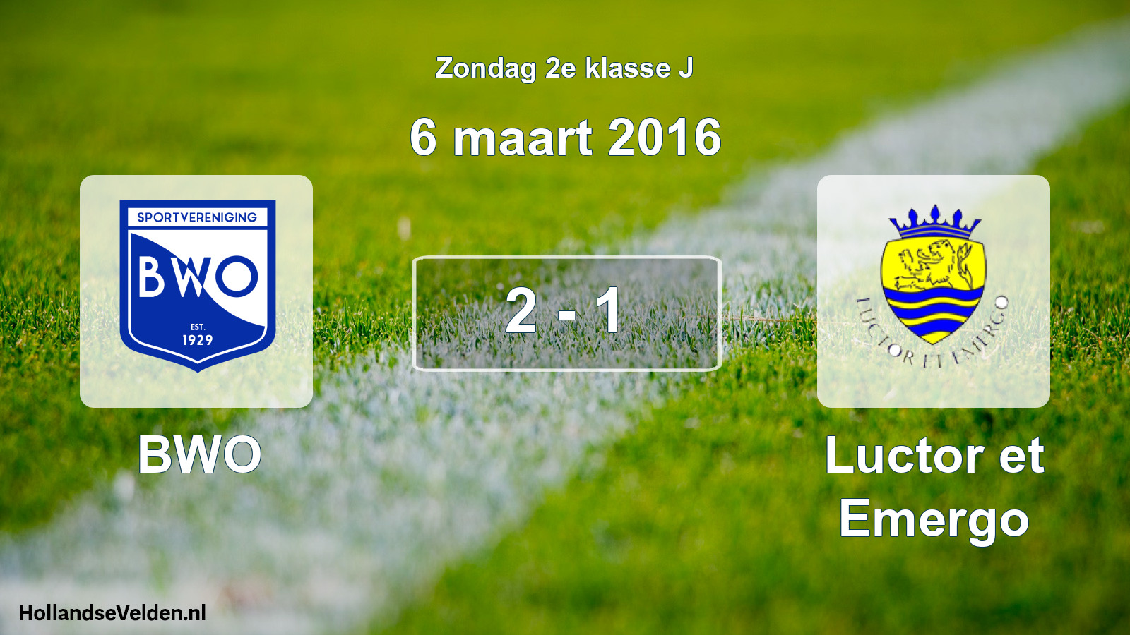 Total number of matches played: BWO - Luctor et Emergo 2 - 1 (6 March 2016)