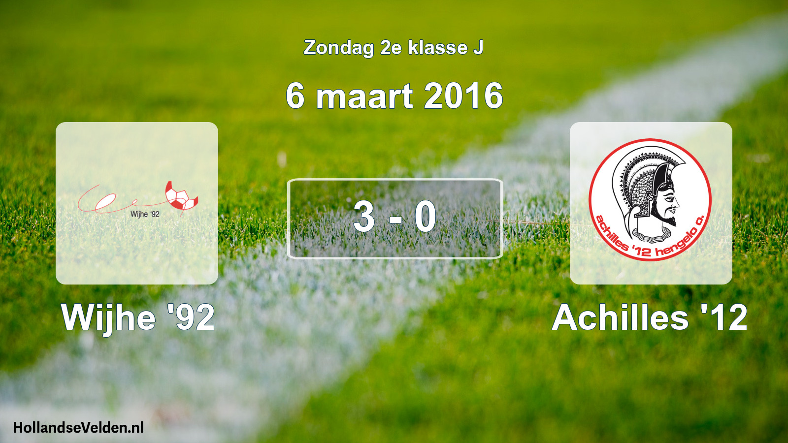 Total number of matches played: Wijhe '92 - Achilles '12 3 - 0 (6 March 2016)