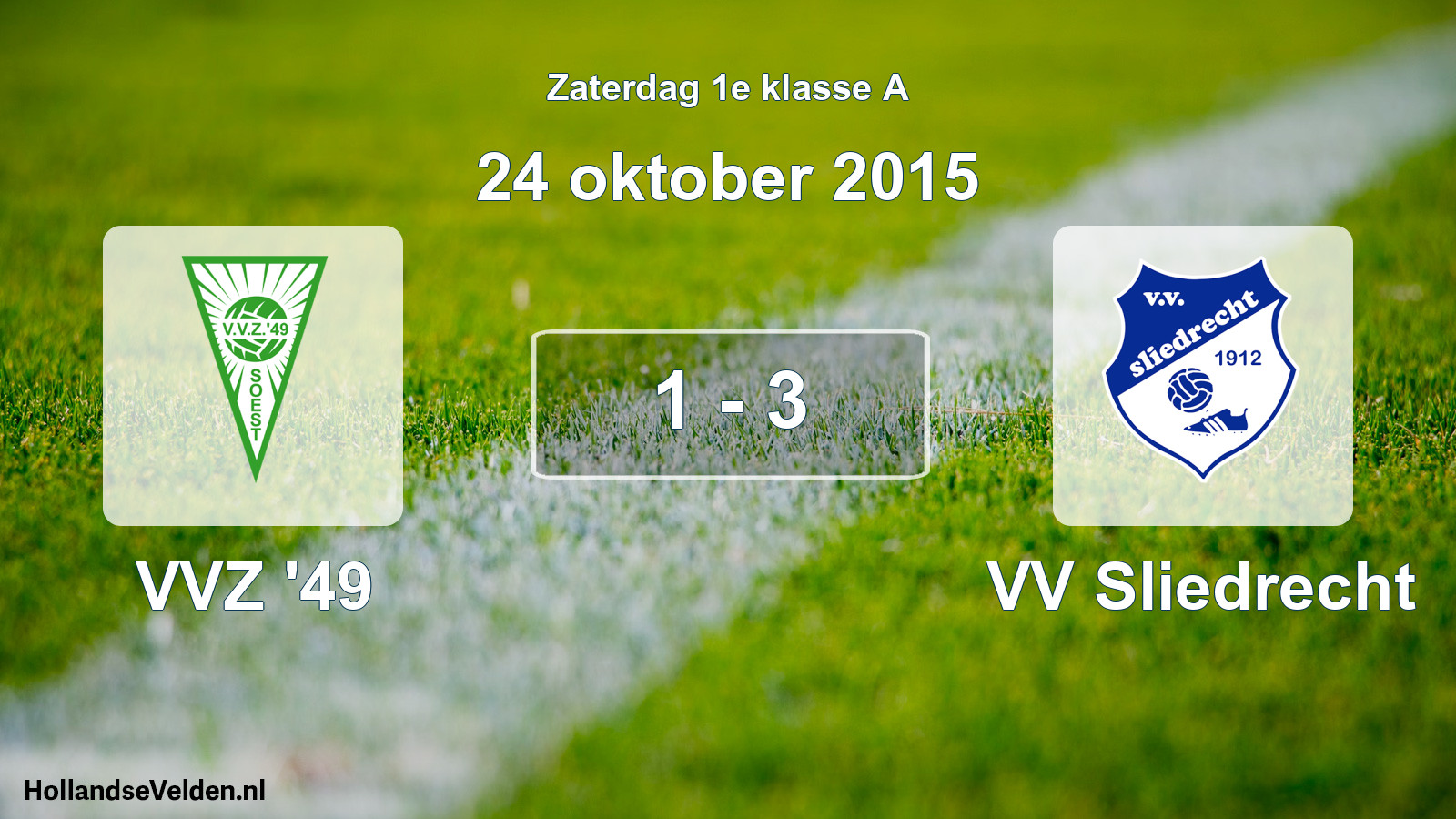 Total number of matches played: VVZ '49 - VV Sliedrecht 1 - 3 (24 October 2015)