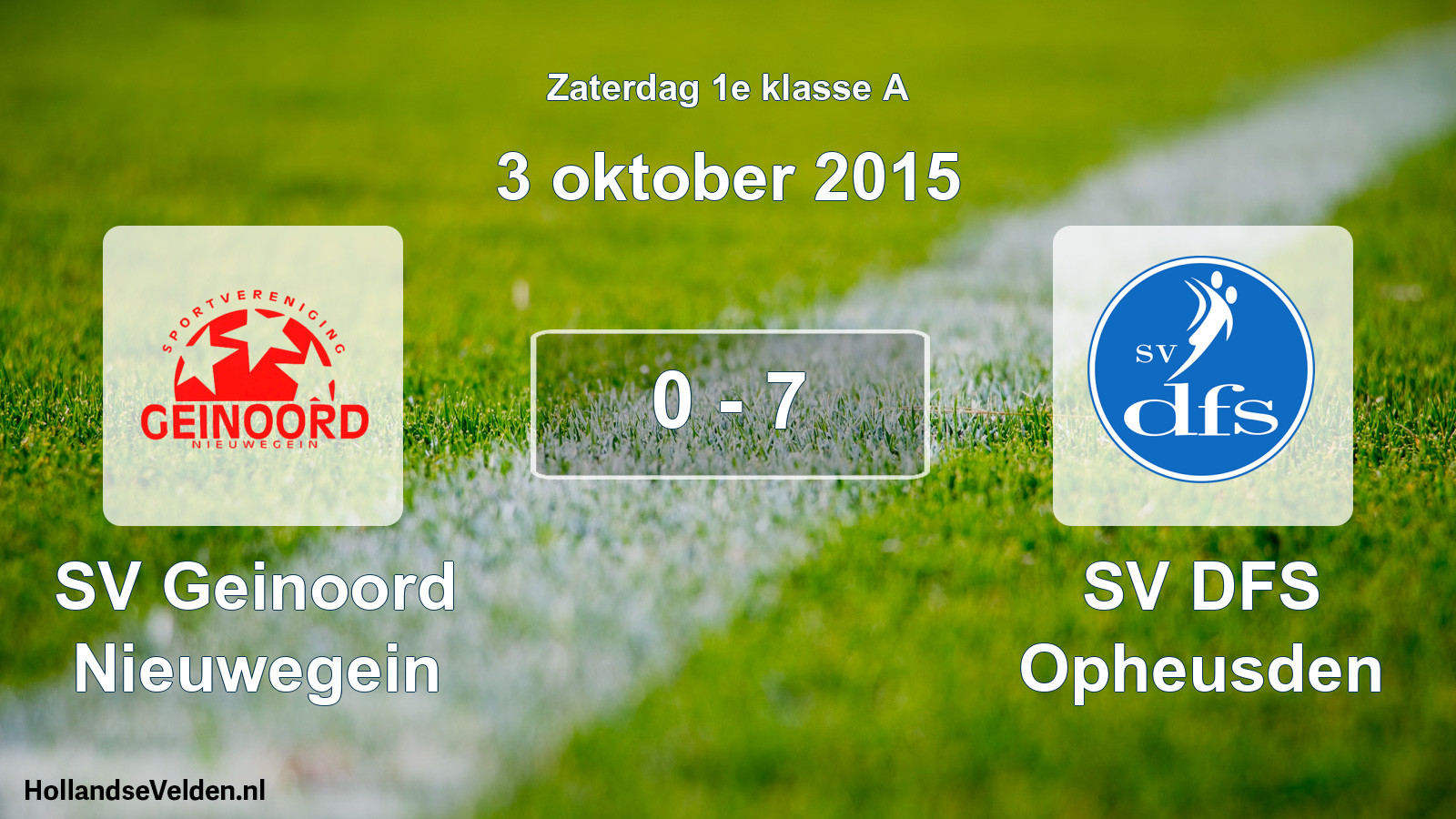 Total number of matches played: SV Geinoord Nieuwegein - SV DFS Opheusden 0 - 7 (3 October 2015)