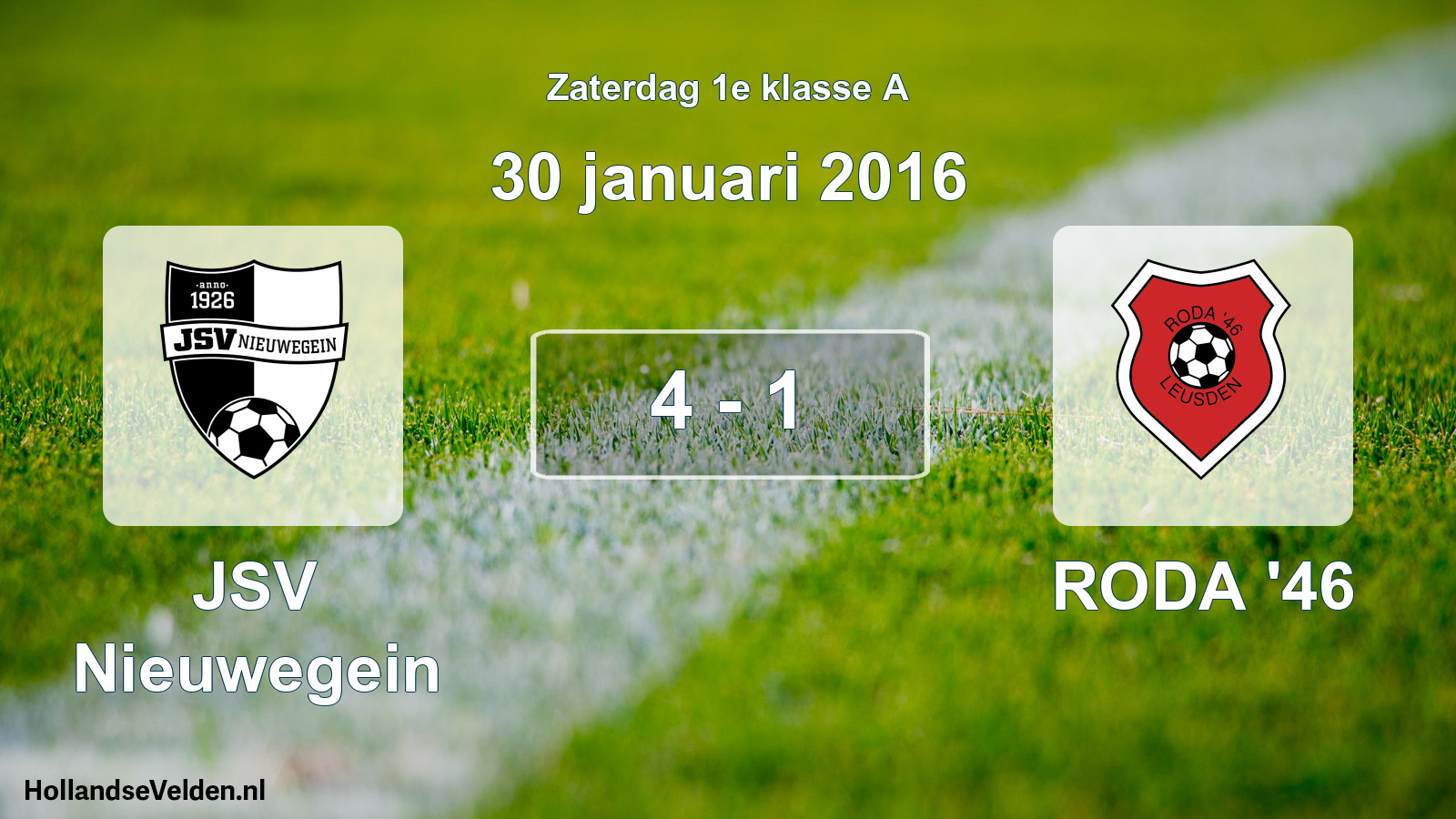 Total number of matches played: JSV Nieuwegein - RODA '46 4 - 1 (30 January 2016)