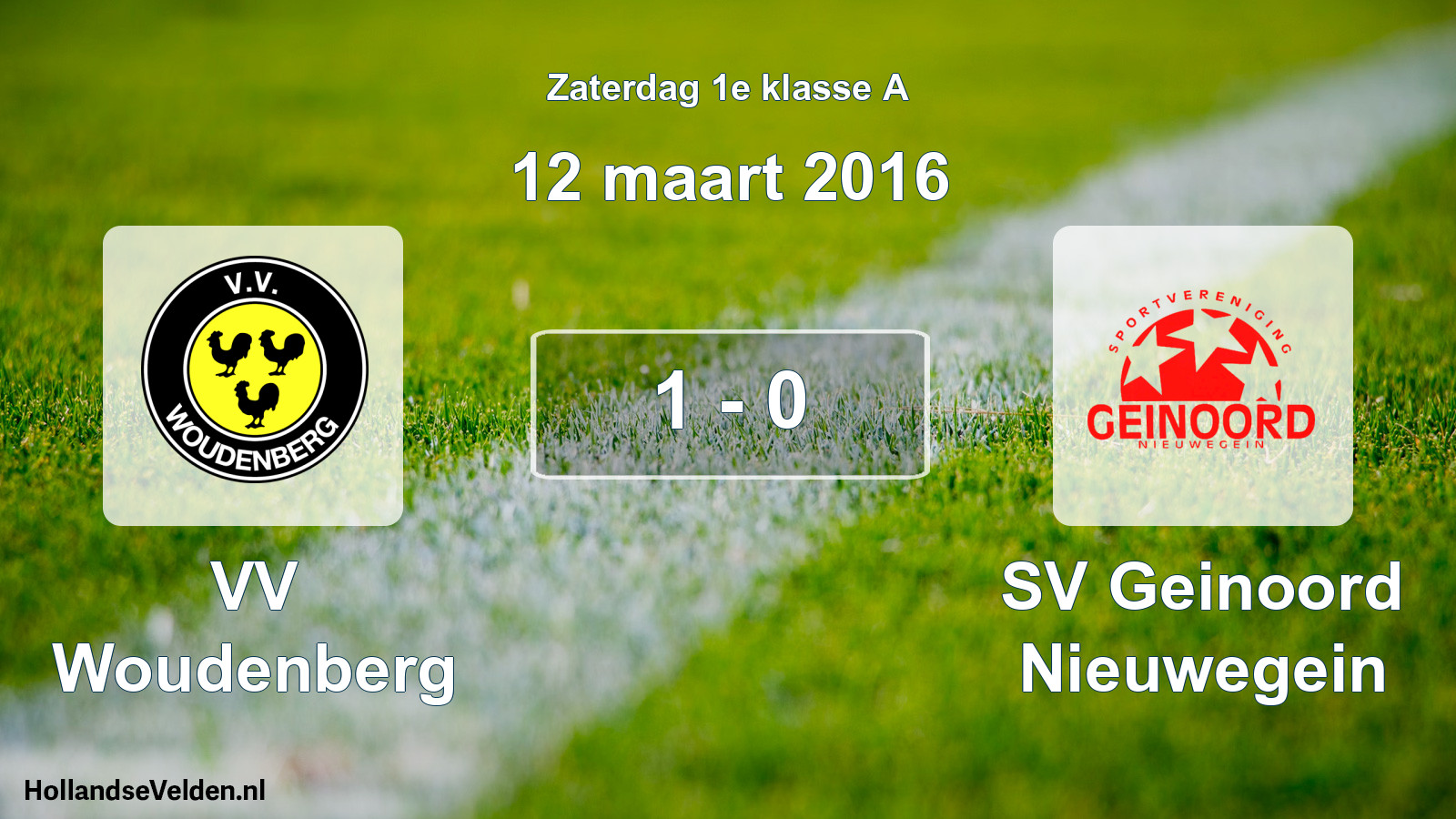 Total number of matches played: VV Woudenberg - SV Geinoord Nieuwegein 1 - 0 (12 March 2016)