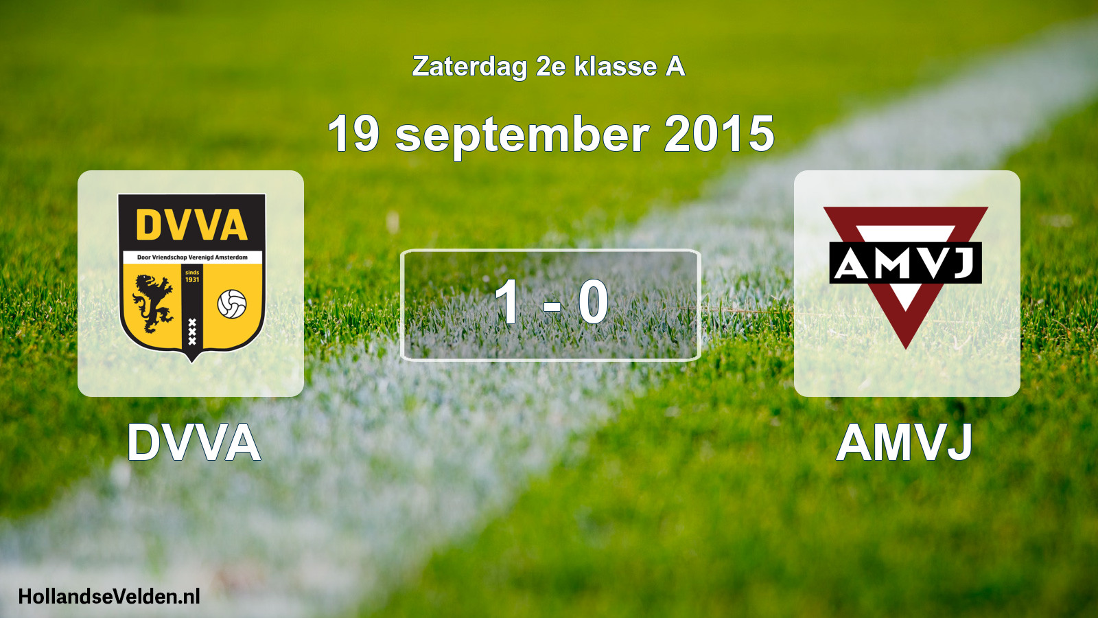 Total number of matches played: DVVA - AMVJ 1 - 0 (19 September 2015)
