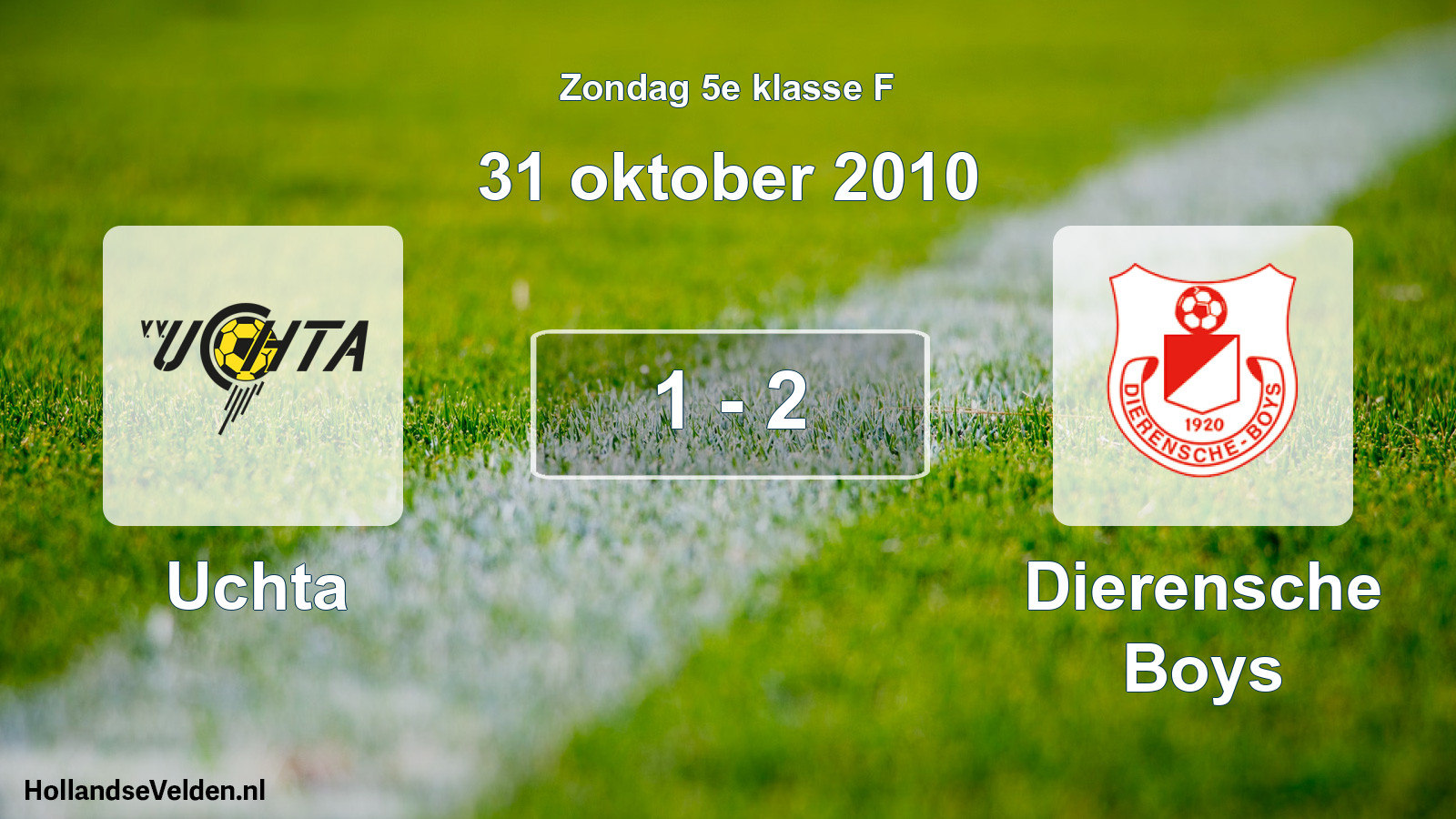 Total number of matches played: Uchta - Dierensche Boys 1 - 2 (31 October 2010)