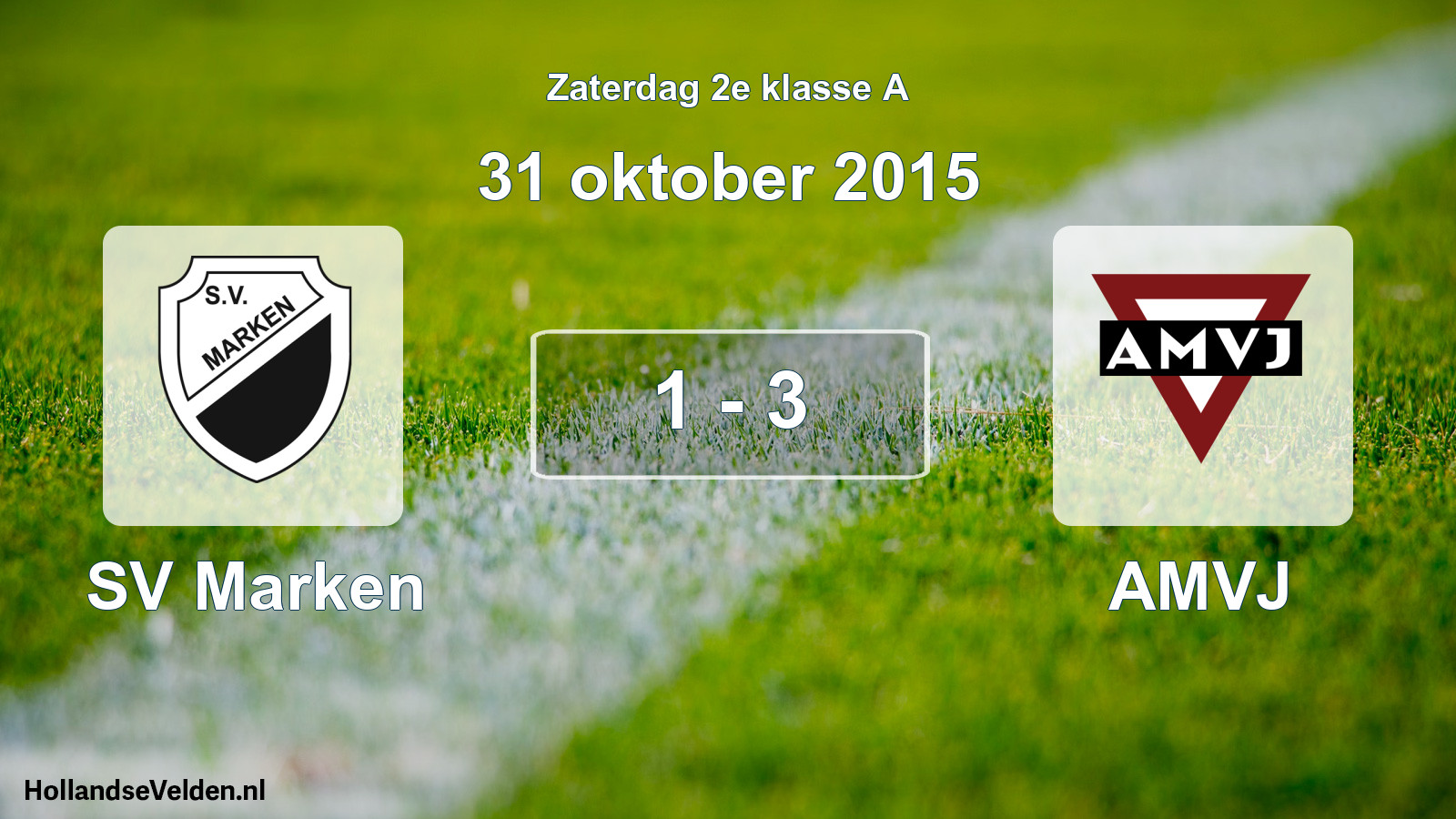 Total number of matches played: SV Marken - AMVJ 1 - 3 (31 October 2015)