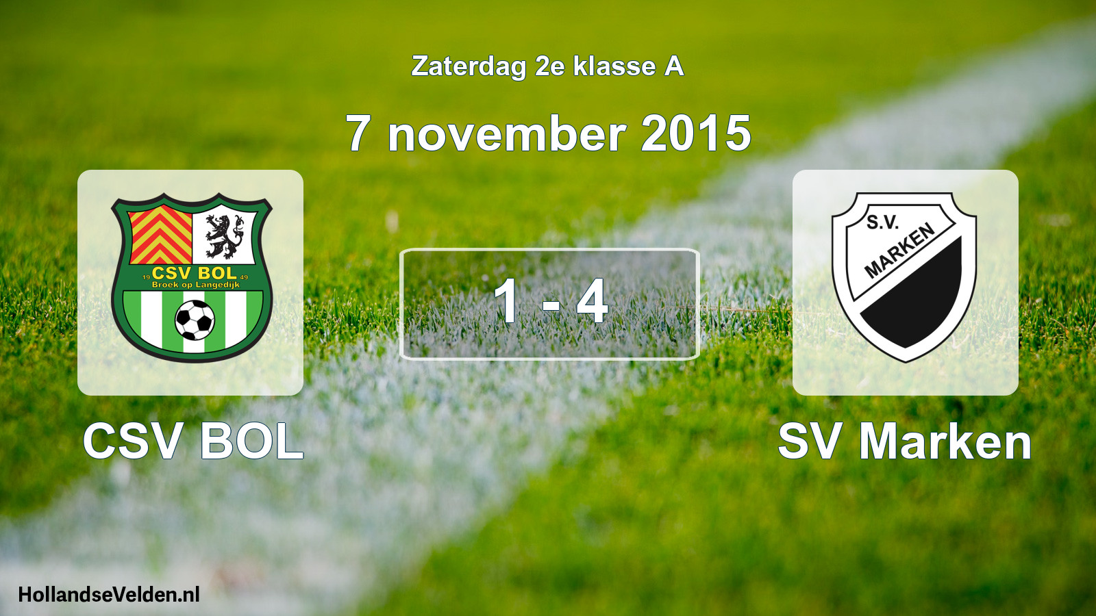 Total number of matches played: CSV BOL - SV Marken 1 - 4 (7 November 2015)