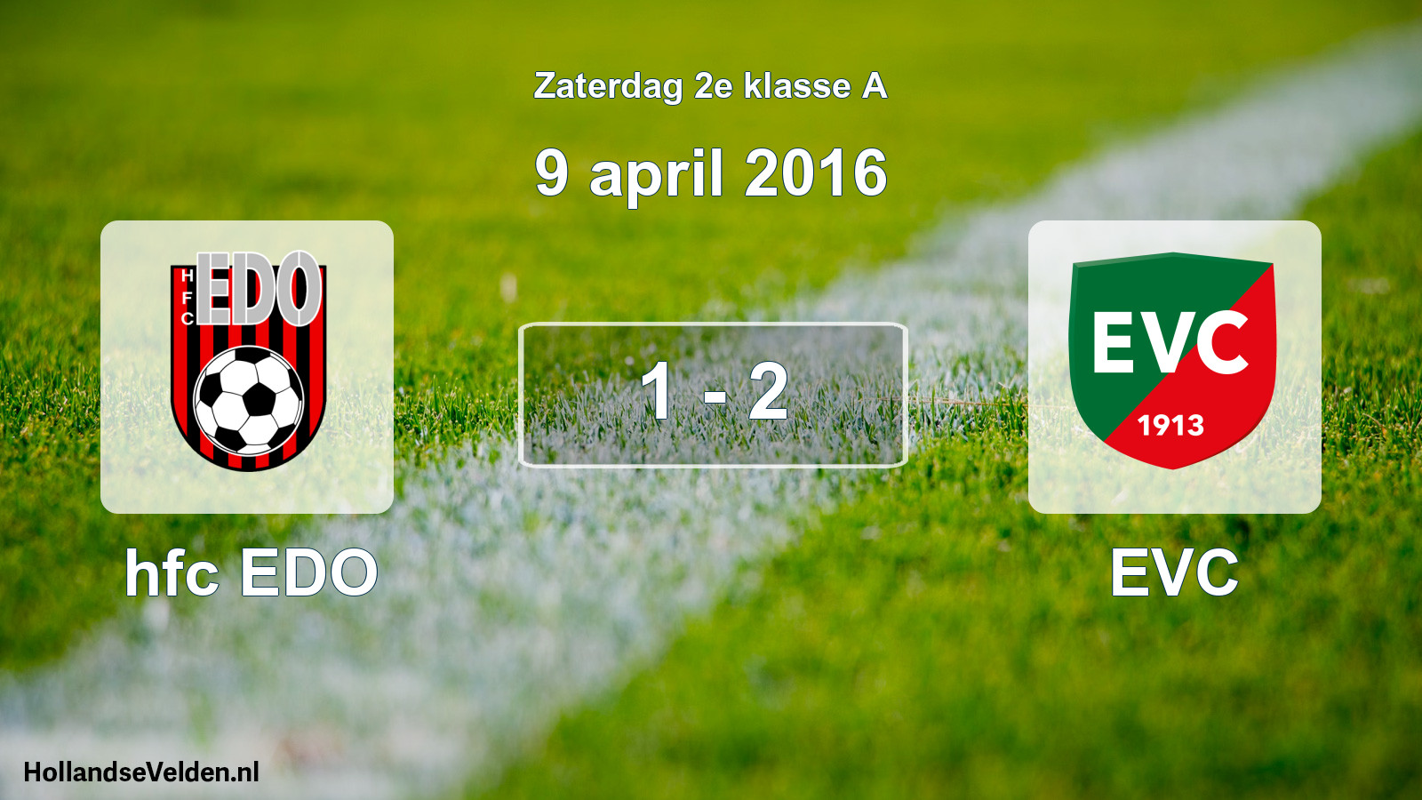 Total number of matches played: hfc EDO - EVC 1 - 2 (9 April 2016)