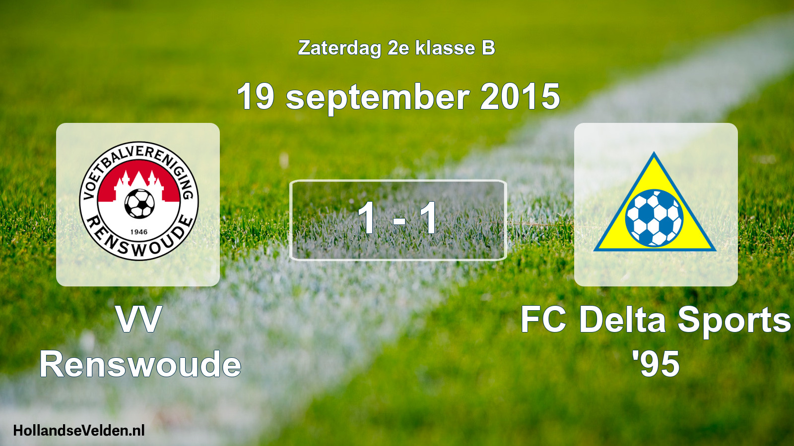 Total number of matches played: VV Renswoude - FC Delta Sports '95 1 - 1 (19 September 2015)