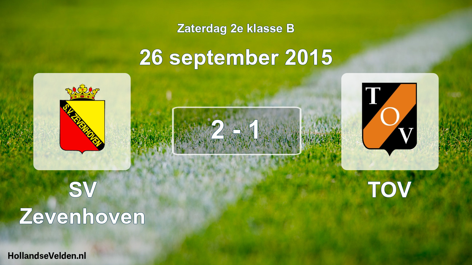 Total number of matches played: SV Zevenhoven - TOV 2 - 1 (26 September 2015)