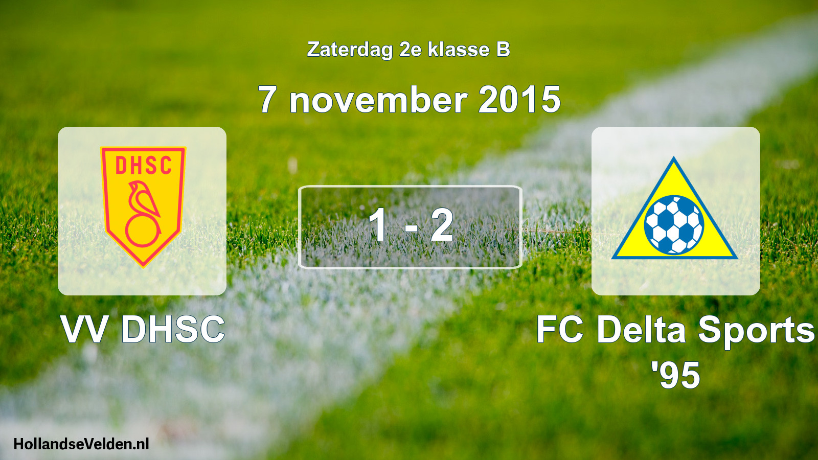 Total number of matches played: VV DHSC - FC Delta Sports '95 1 - 2 (7 November 2015)