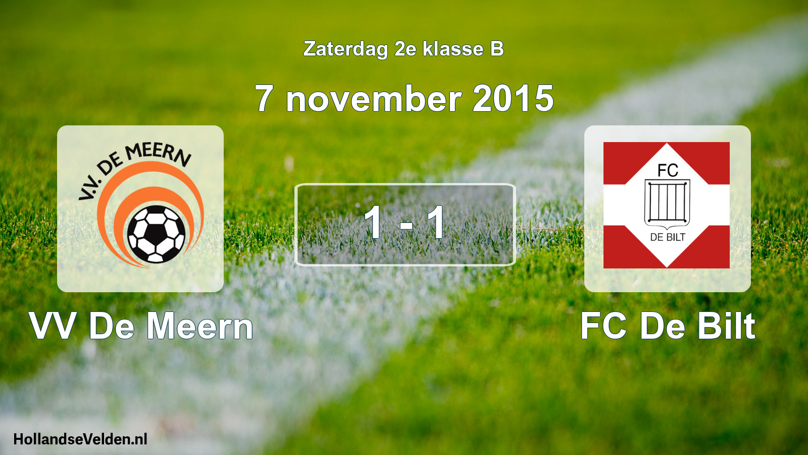 Total number of matches played: VV De Meern - FC De Bilt 1 - 1 (7 November 2015)