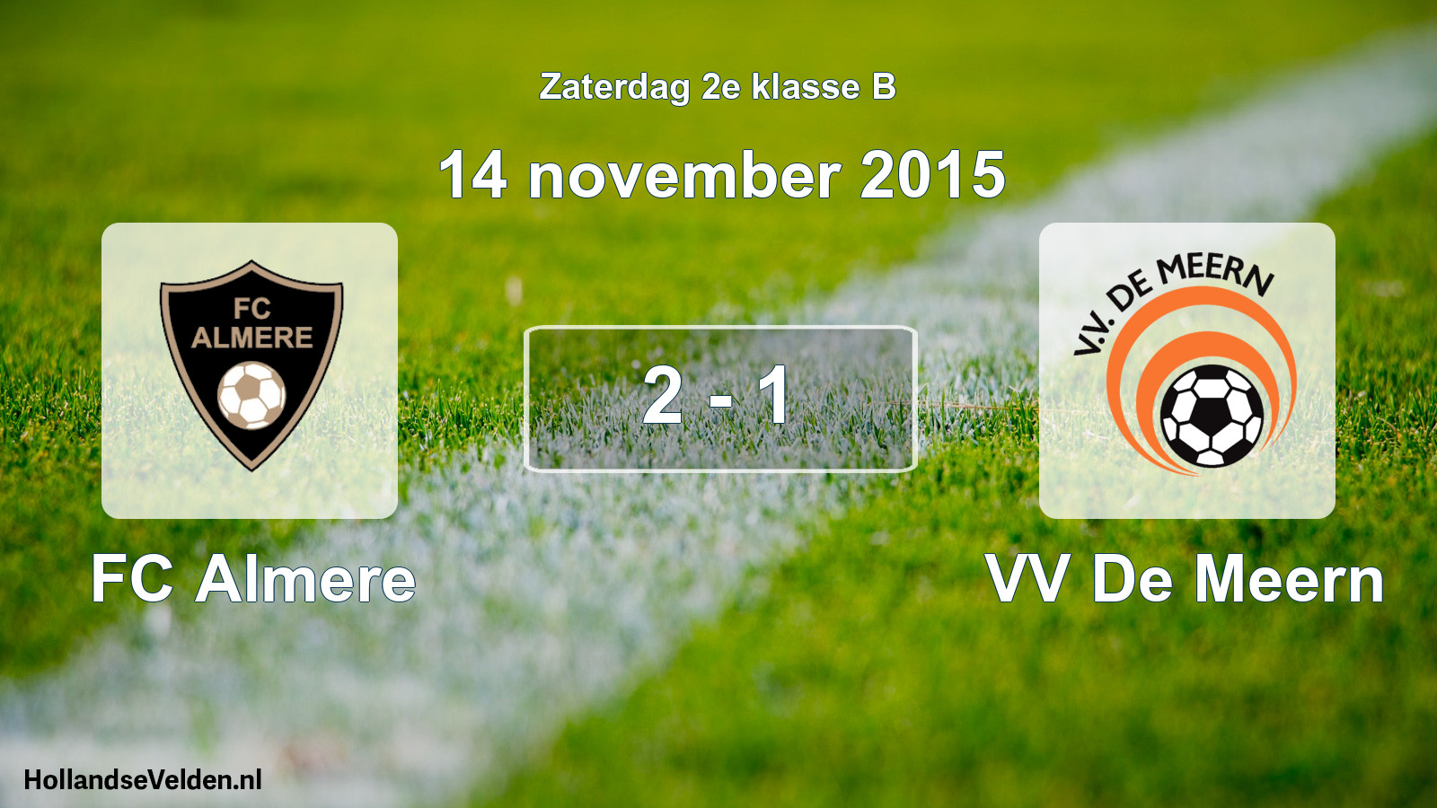 Total number of matches played: FC Almere - VV De Meern 2 - 1 (14 November 2015)