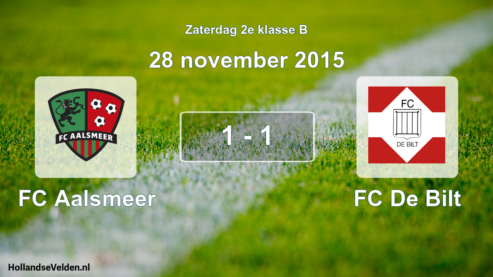 Total number of matches played: FC Aalsmeer - FC De Bilt 1 - 1 (28 November 2015)