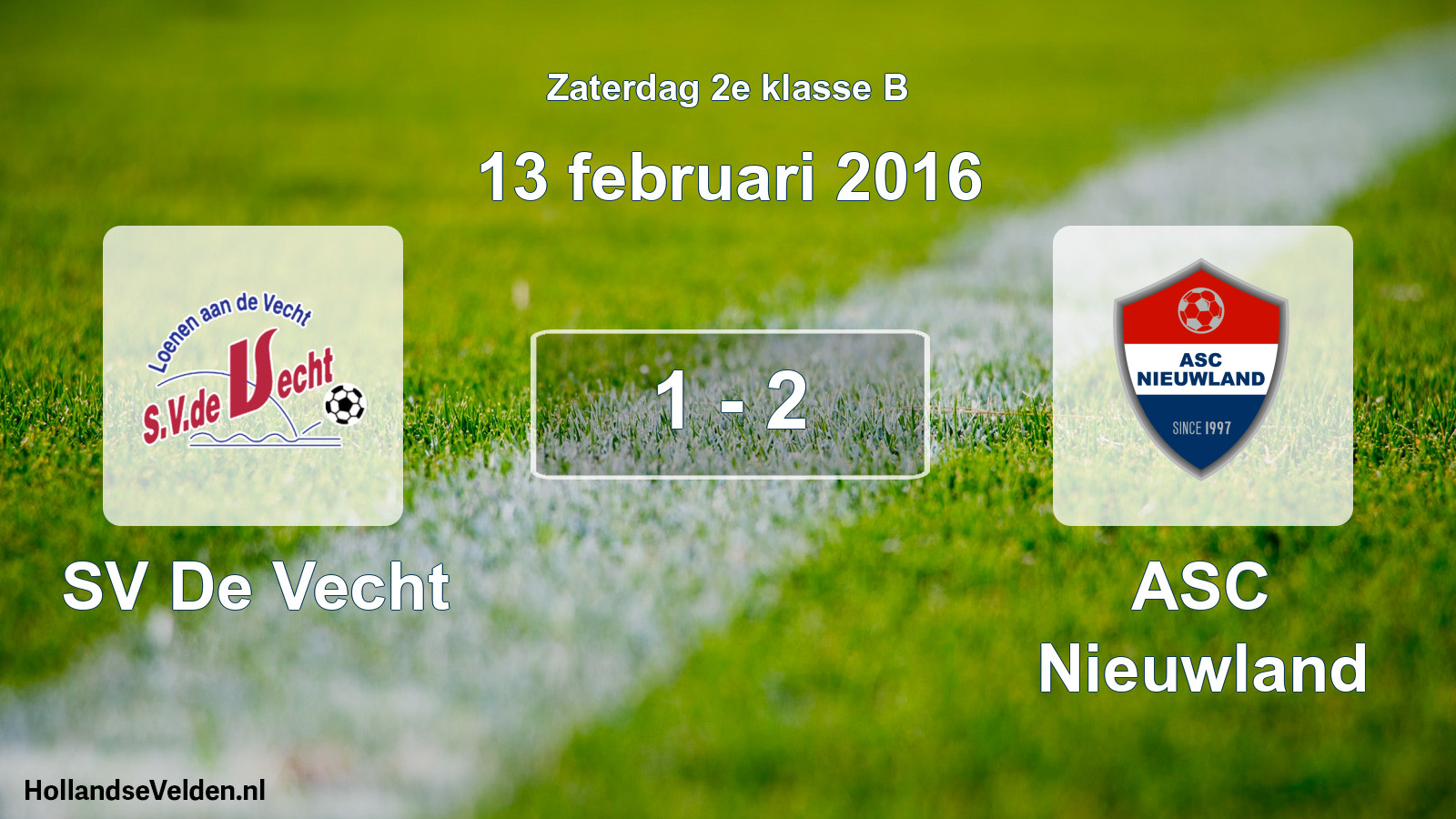 Total number of matches played: SV De Vecht - ASC Nieuwland 1 - 2 (13 February 2016)