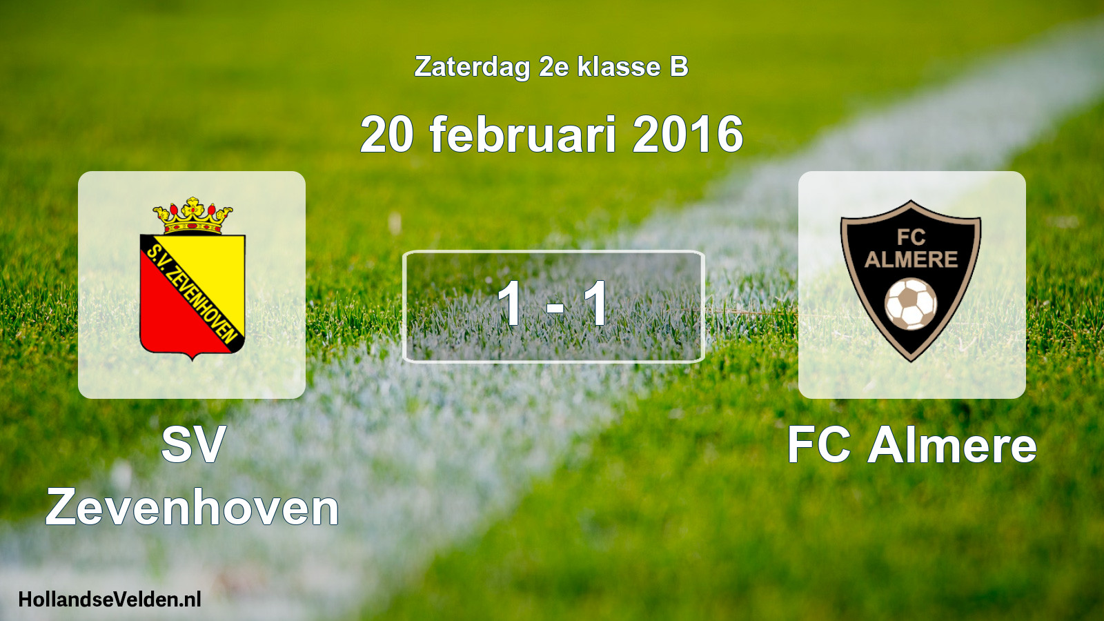 Total number of matches played: SV Zevenhoven - FC Almere 1 - 1 (20 February 2016)