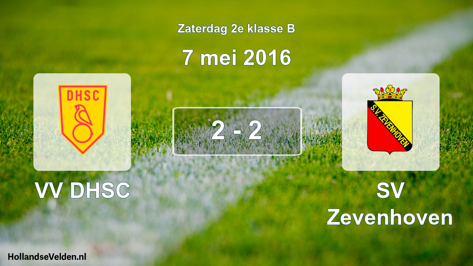 Total number of matches played: VV DHSC - SV Zevenhoven 2 - 2 (7 May 2016)