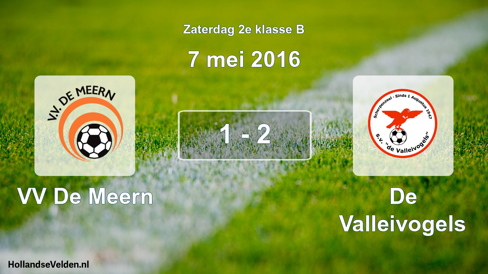 Total number of matches played: VV De Meern - De Valleivogels 1 - 2 (7 May 2016)