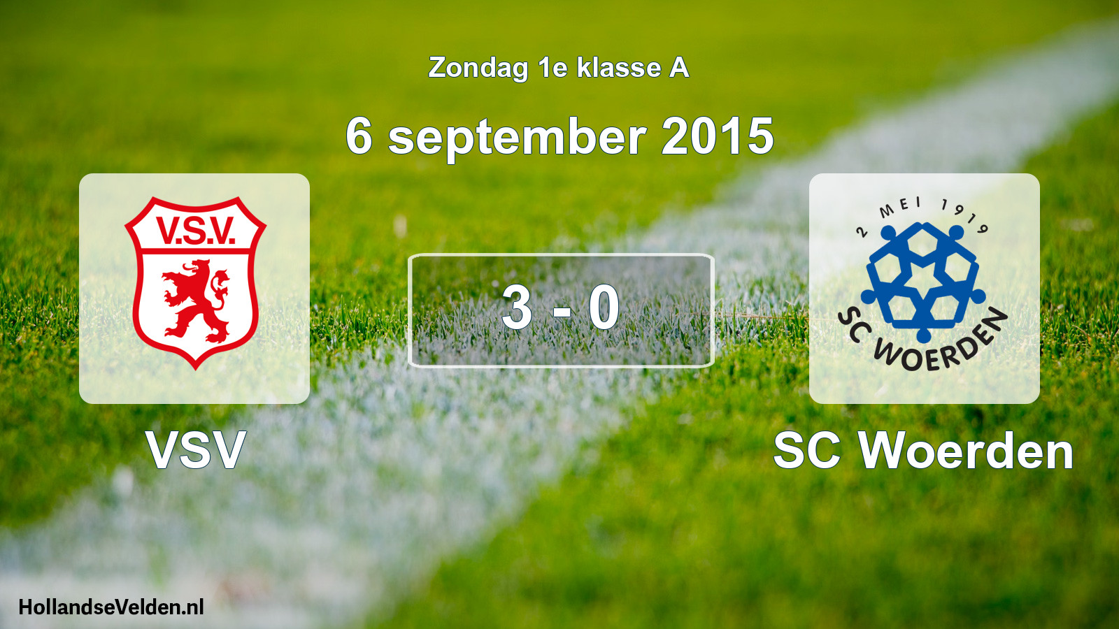 Total number of matches played: VSV - SC Woerden 3 - 0 (6 September 2015)
