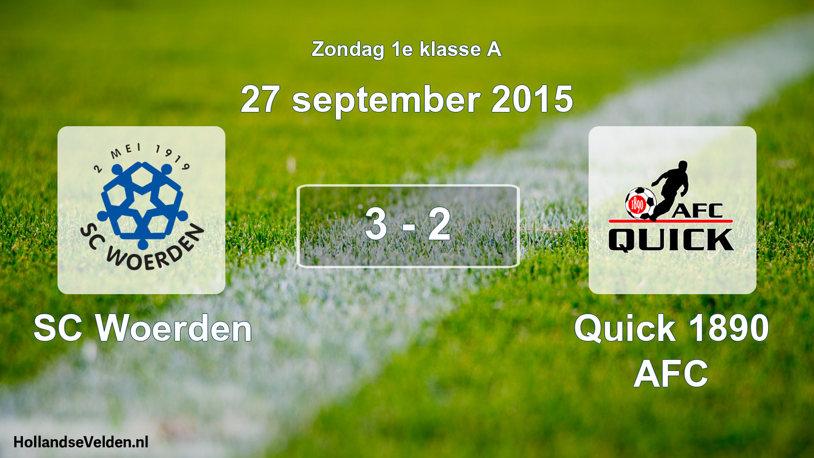 Total number of matches played: SC Woerden - Quick 1890 AFC 3 - 2 (27 September 2015)