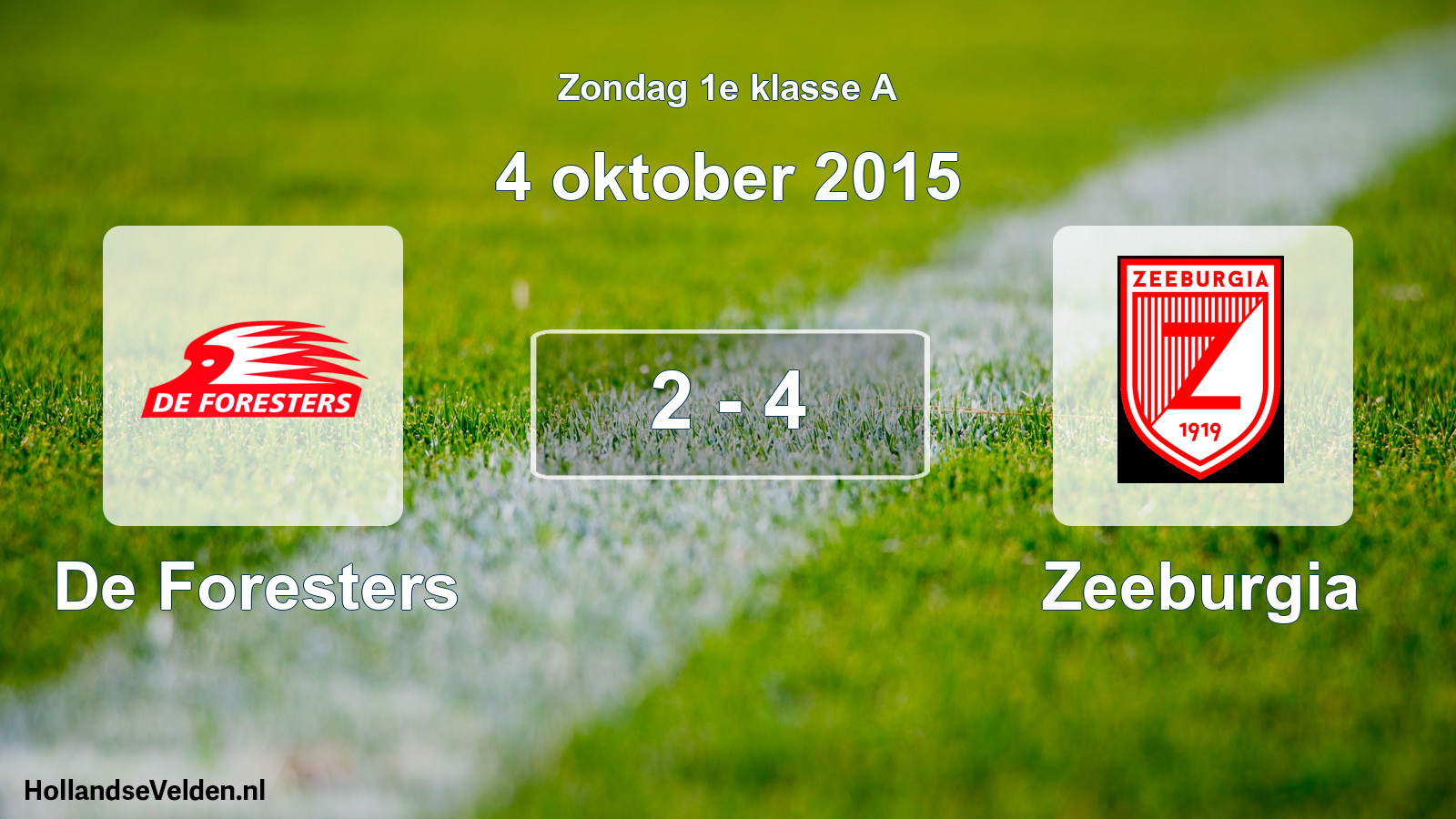 Total number of matches played: De Foresters - Zeeburgia 2 - 4 (4 October 2015)