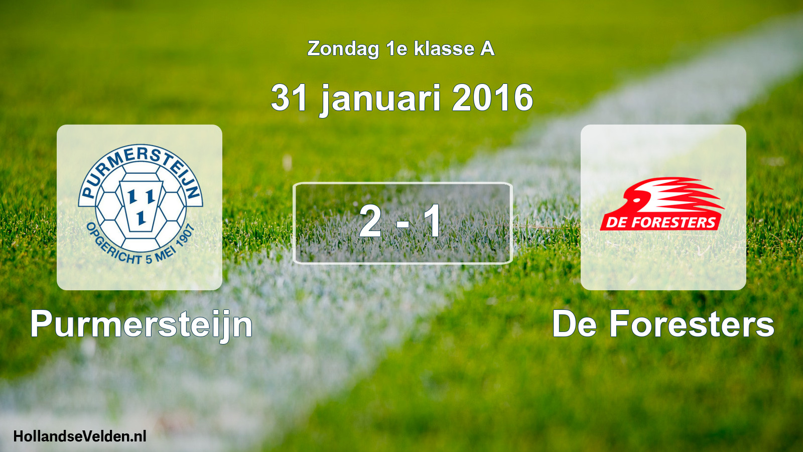 Total number of matches played: Purmersteijn - De Foresters 2 - 1 (31 January 2016)