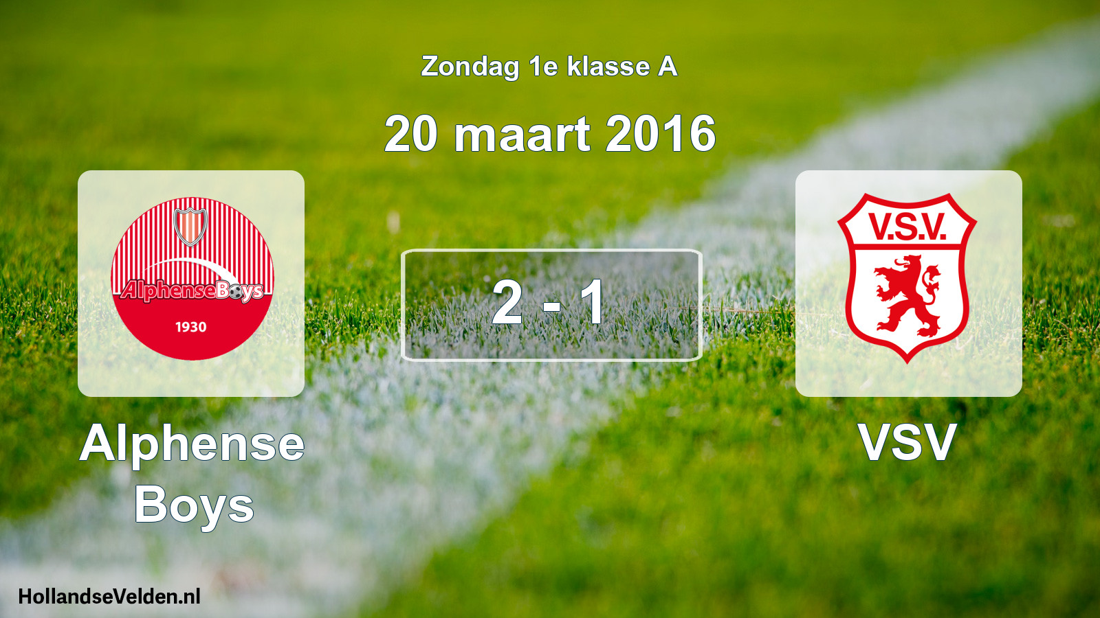 Total number of matches played: Alphense Boys - VSV 2 - 1 (20 March 2016)