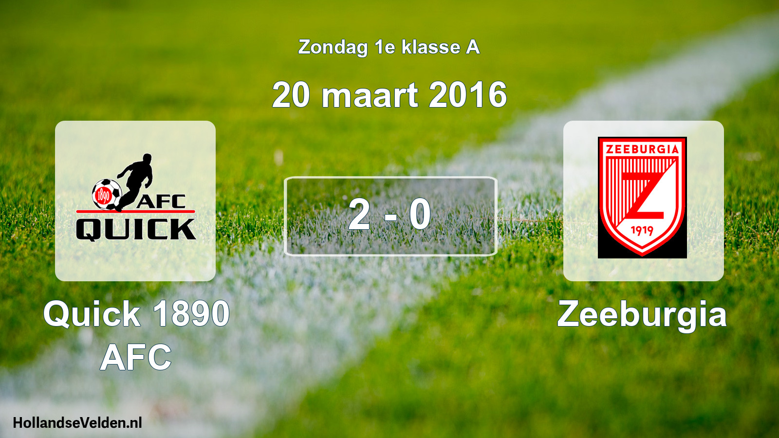 Total number of matches played: Quick 1890 AFC - Zeeburgia 2 - 0 (20 March 2016)