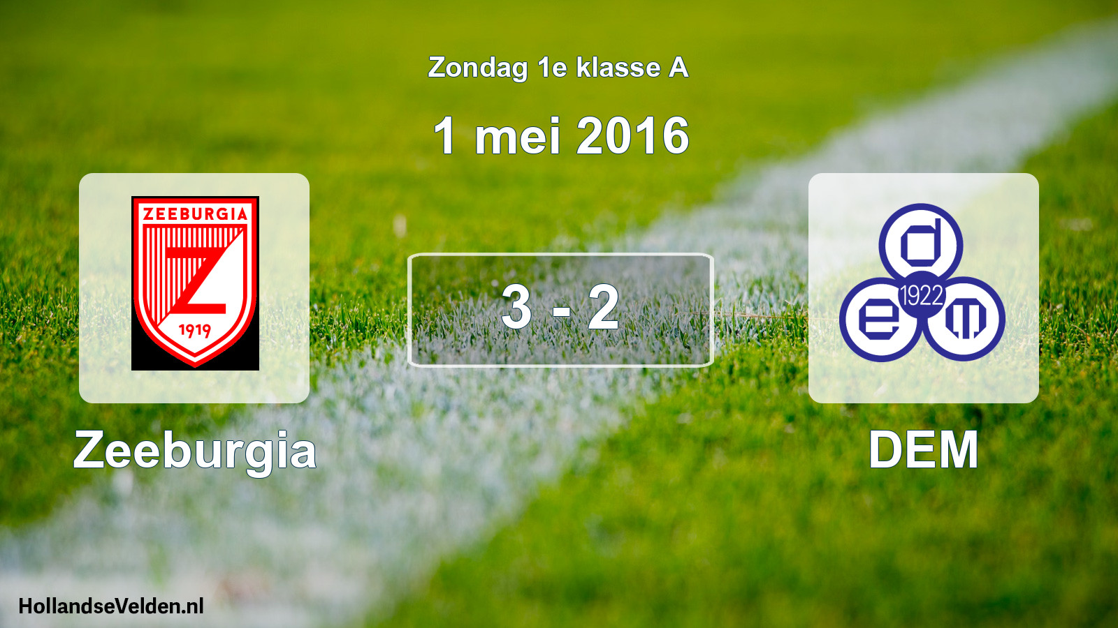 Total number of matches played: Zeeburgia - DEM 3 - 2 (1 May 2016)