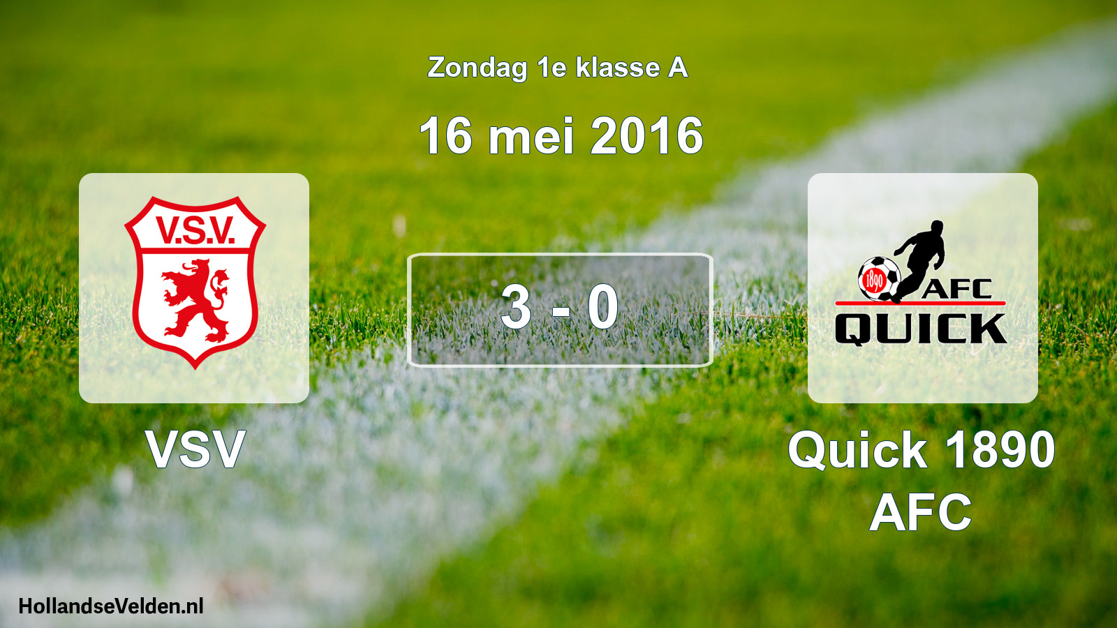 Total number of matches played: VSV - Quick 1890 AFC 3 - 0 (16 May 2016)