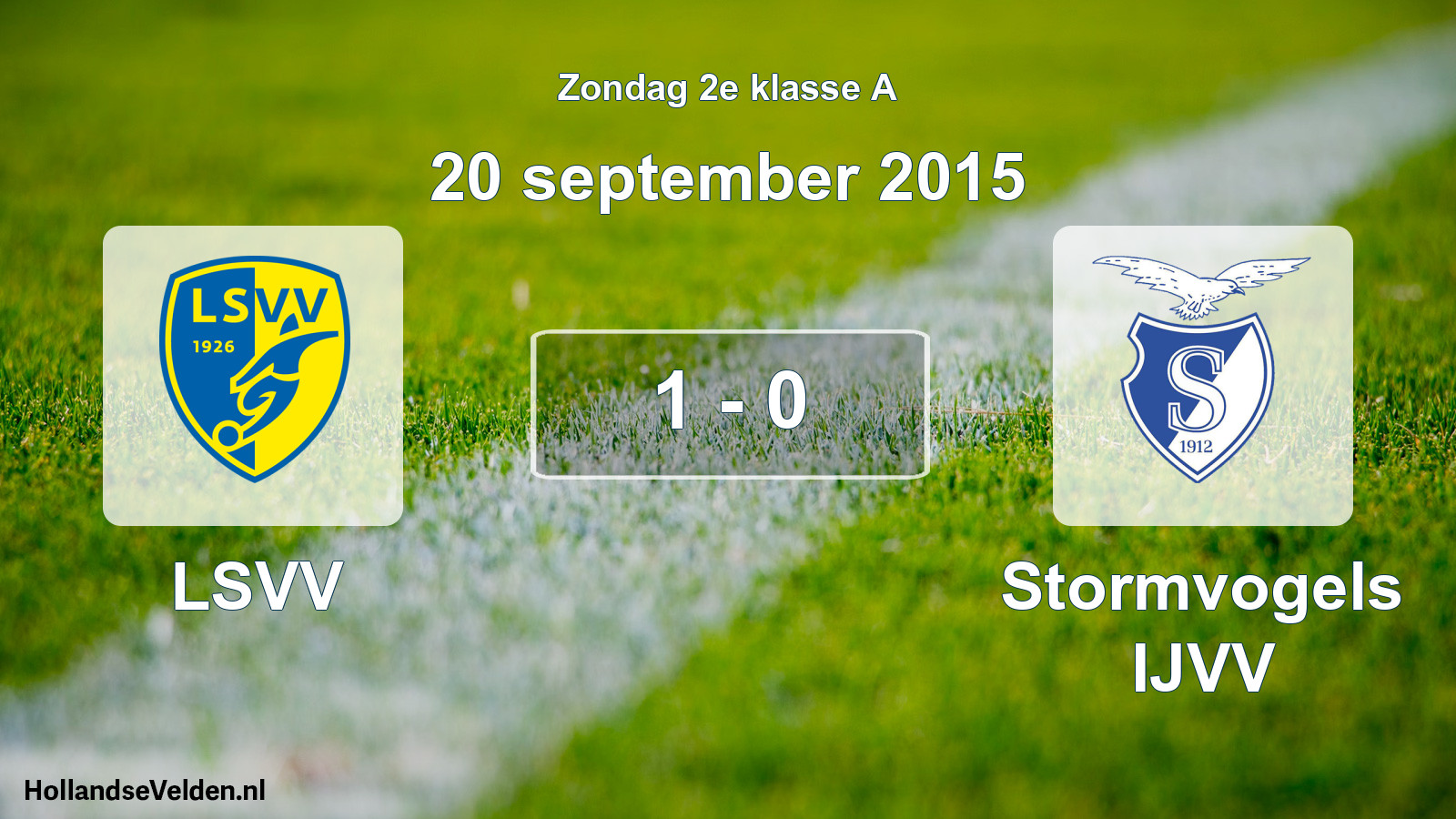 Total number of matches played: LSVV - Stormvogels IJVV 1 - 0 (20 September 2015)