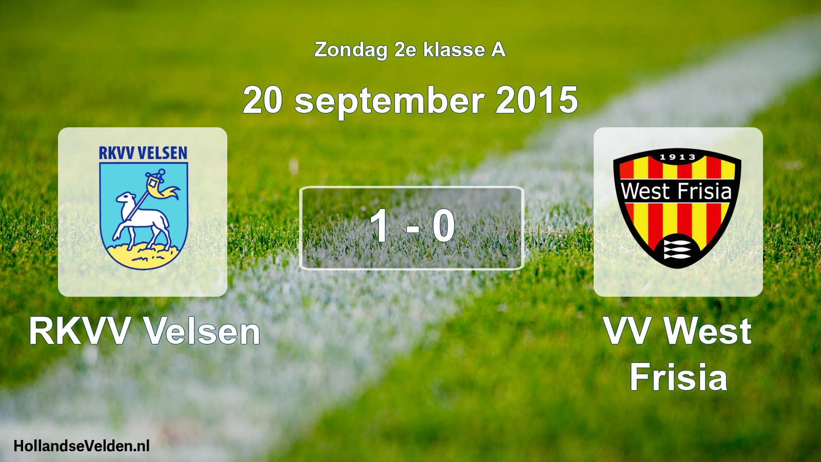 Total number of matches played: RKVV Velsen - VV West Frisia 1 - 0 (20 September 2015)