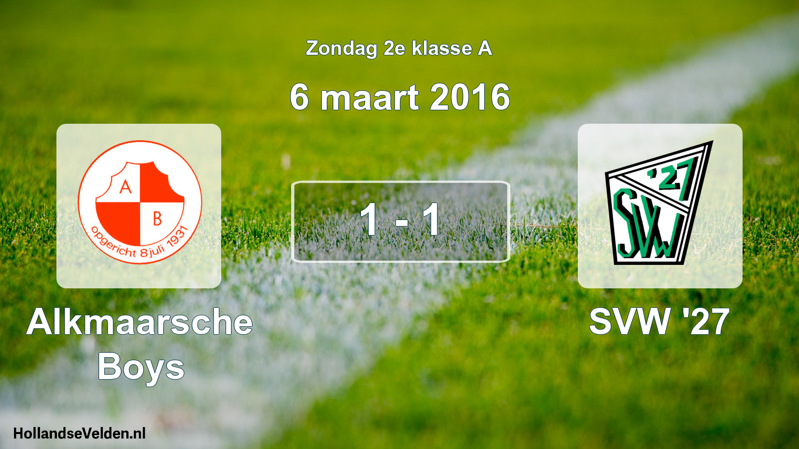 Total number of matches played: Alkmaarsche Boys - SVW '27 1 - 1 (6 March 2016)