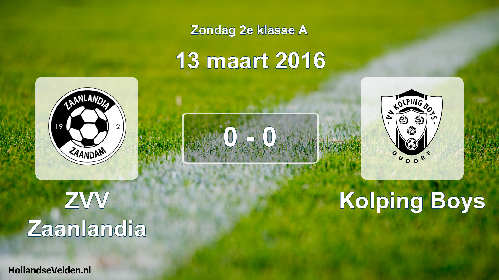 Total number of matches played: ZVV Zaanlandia - Kolping Boys 0 - 0 (13 March 2016)