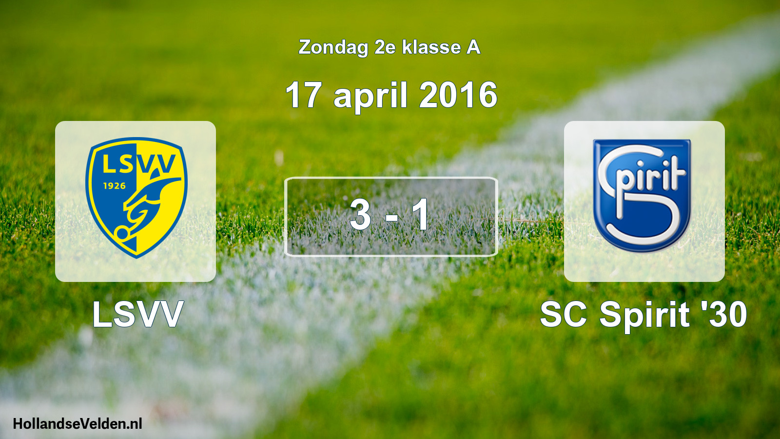 Total number of matches played: LSVV - SC Spirit '30 3 - 1 (17 April 2016)