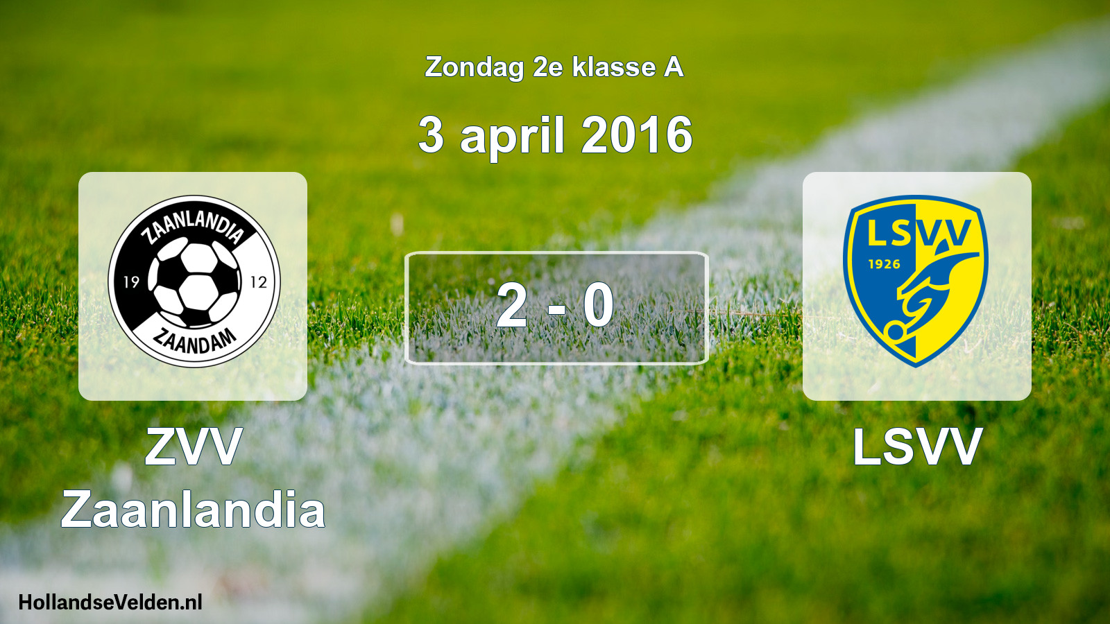 Total number of matches played: ZVV Zaanlandia - LSVV 2 - 0 (3 April 2016)