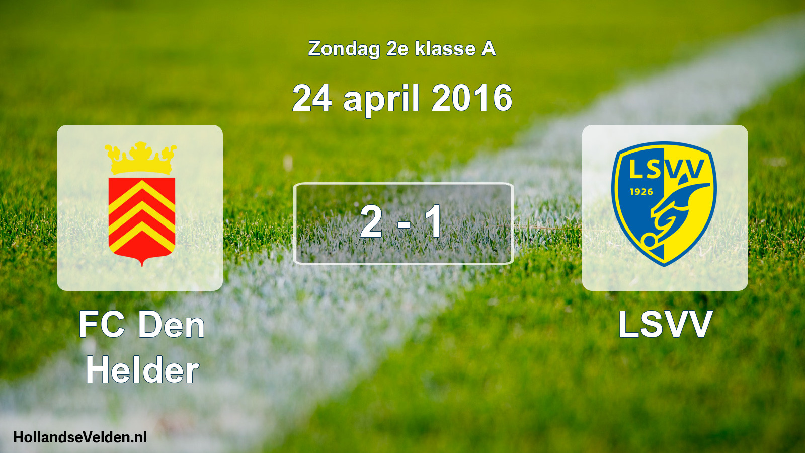 Total number of matches played: FC Den Helder - LSVV 2 - 1 (24 April 2016)
