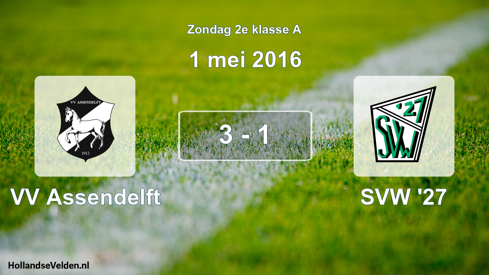 Total number of matches played: VV Assendelft - SVW '27 3 - 1 (1 May 2016)