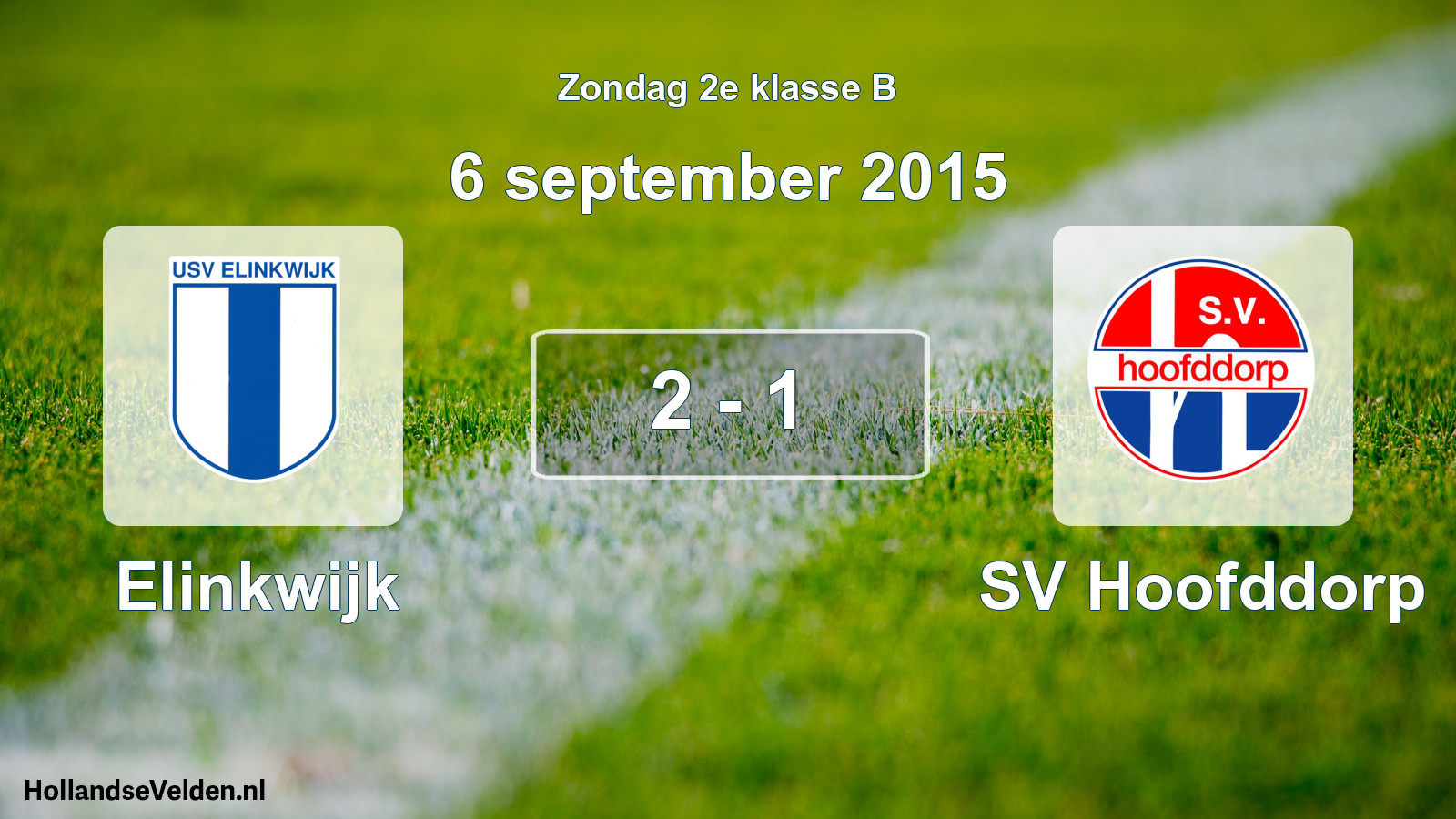 Total number of matches played: Elinkwijk - SV Hoofddorp 2 - 1 (6 September 2015)