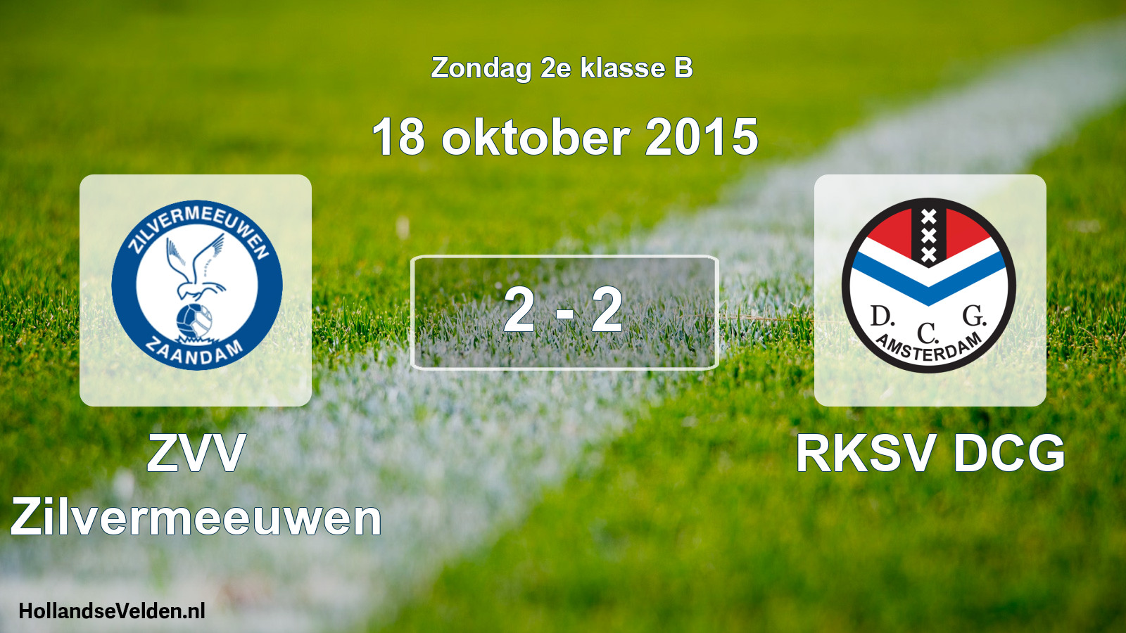 Total number of matches played: ZVV Zilvermeeuwen - RKSV DCG 2 - 2 (18 October 2015)