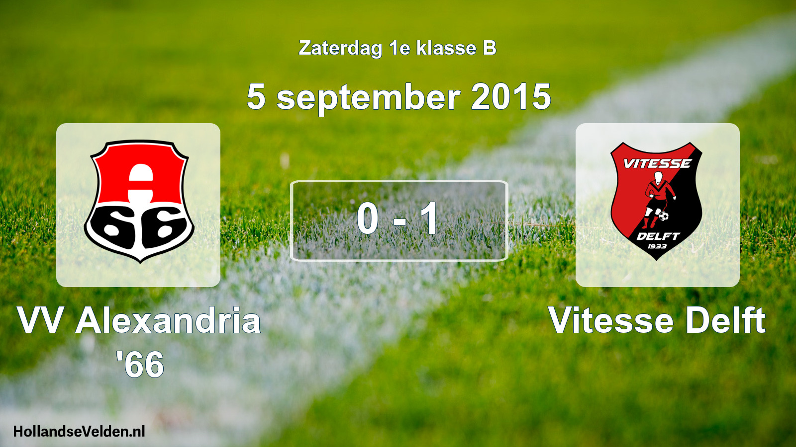 Total number of matches played: VV Alexandria '66 - Vitesse Delft 0 - 1 (5 September 2015)