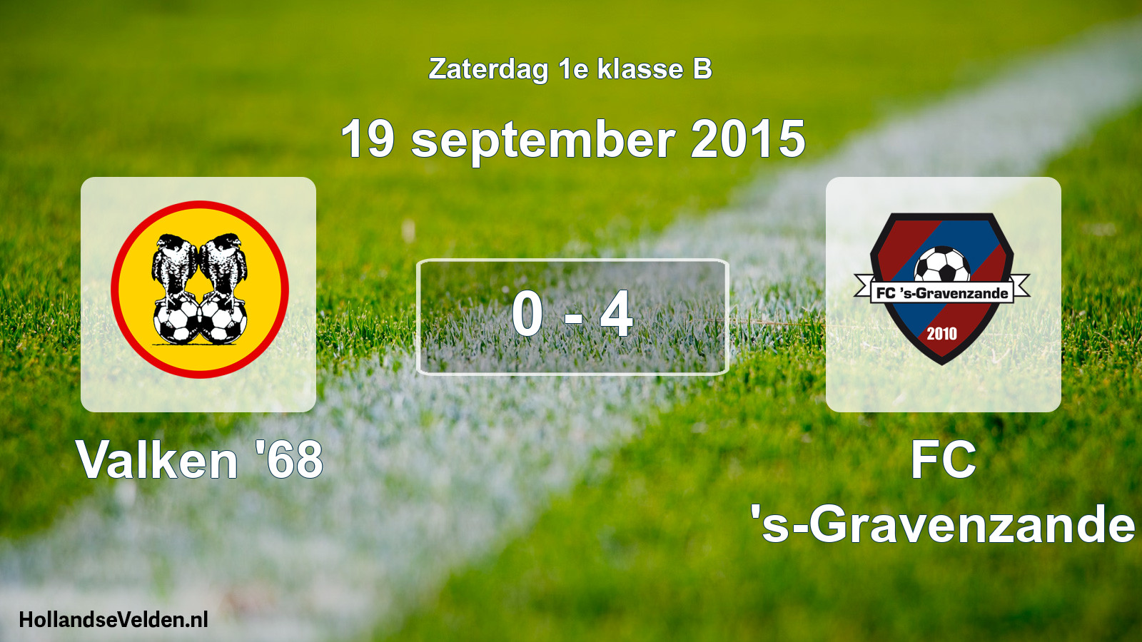 Total number of matches played: Valken '68 - FC 's-Gravenzande 0 - 4 (19 September 2015)