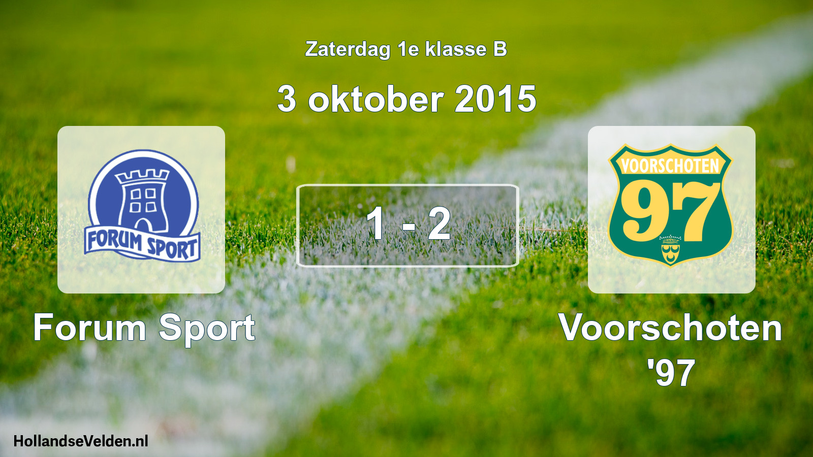 Total number of matches played: Forum Sport - Voorschoten '97 1 - 2 (3 October 2015)