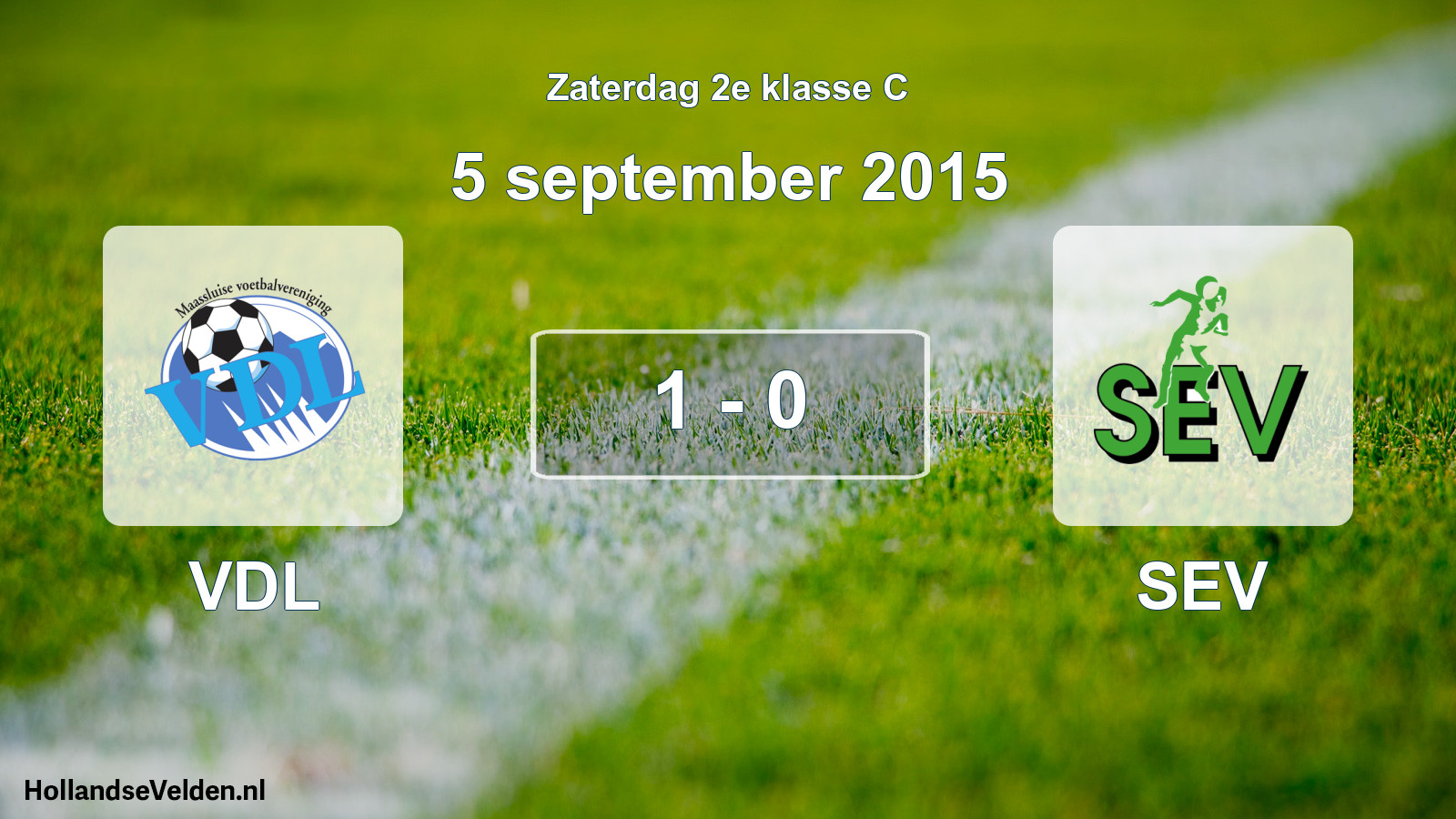 Total number of matches played: VDL - SEV 1 - 0 (5 September 2015)