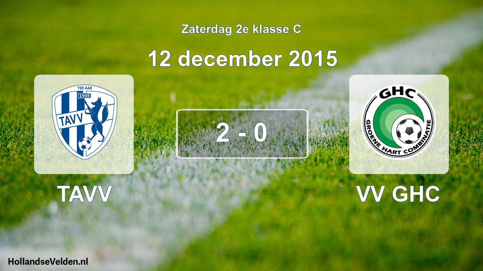 Total number of matches played: TAVV - VV GHC 2 - 0 (12 December 2015)