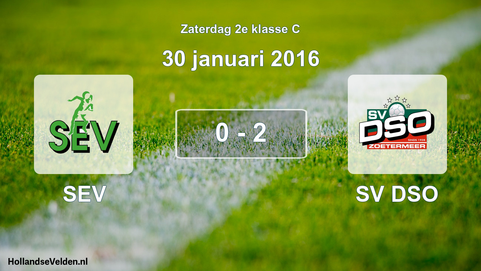 Total number of matches played: SEV - SV DSO 0 - 2 (30 January 2016)