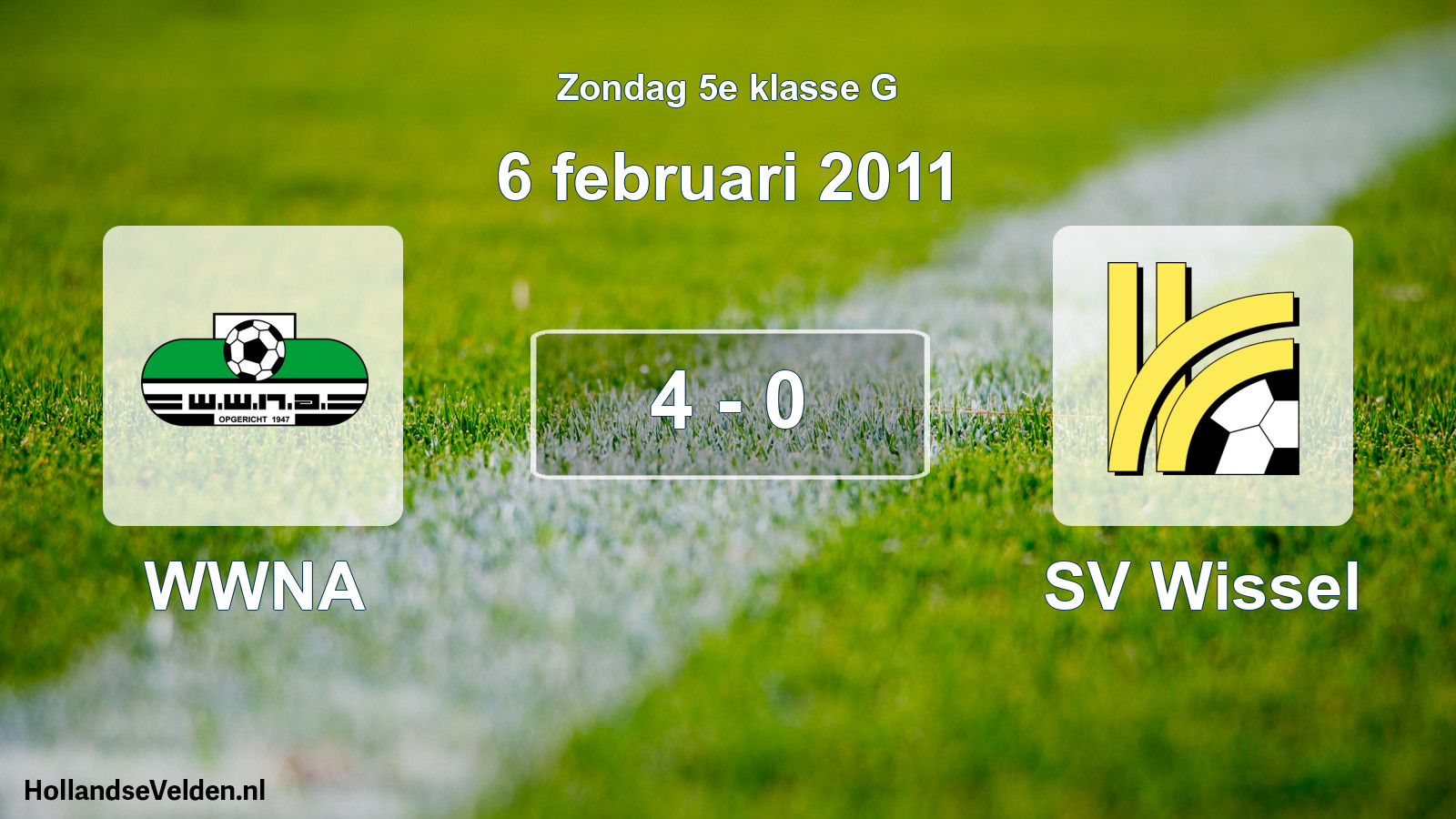 Total number of matches played: WWNA - SV Wissel 4 - 0 (6 February 2011)