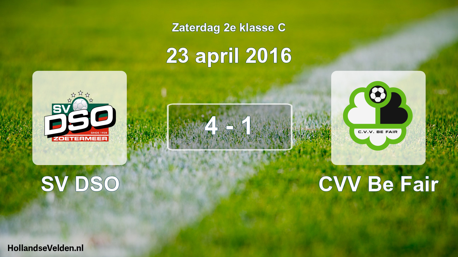 Total number of matches played: SV DSO - CVV Be Fair 4 - 1 (23 April 2016)