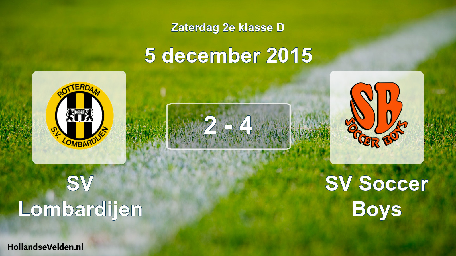 Total number of matches played: SV Lombardijen - SV Soccer Boys 2 - 4 (5 December 2015)