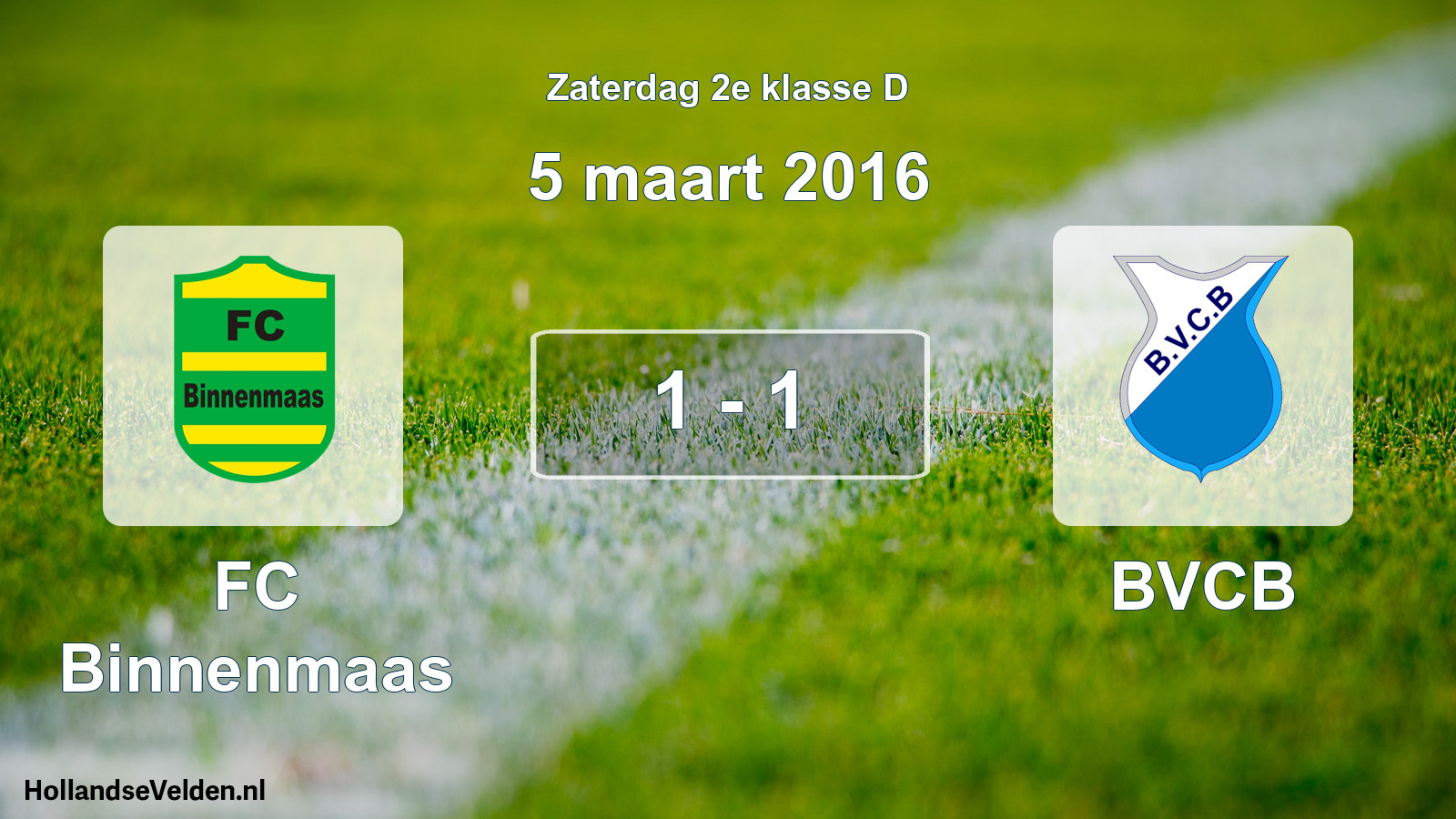 Total number of matches played: FC Binnenmaas - BVCB 1 - 1 (5 March 2016)